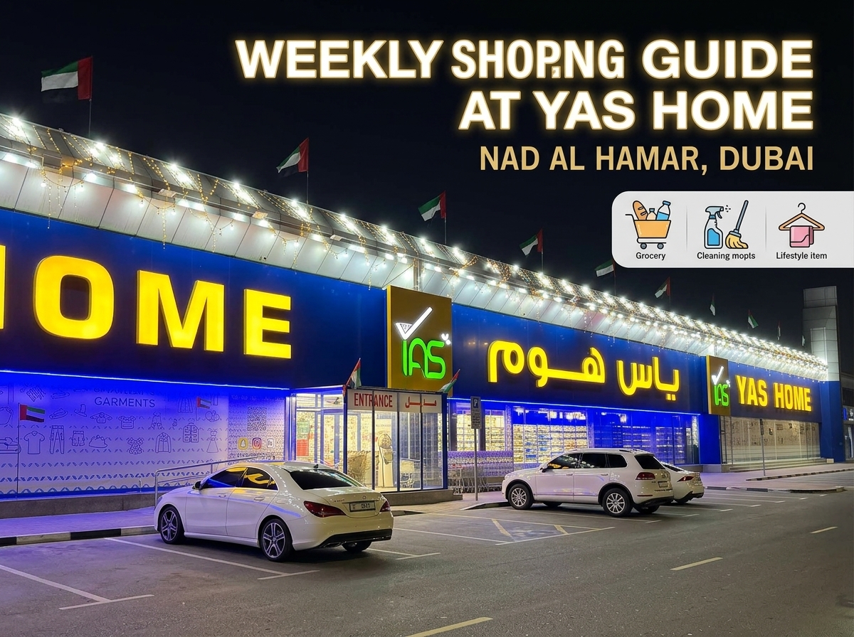 Weekly Shopping Guide at YAS HOME Nad Al Hamar